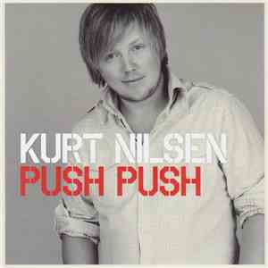 Kurt Nilsen - Push Push download mp3 flac