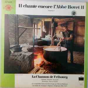 La Chanson De Fribourg - Il Chante Encore L'Abbe Bovet II download mp3 flac