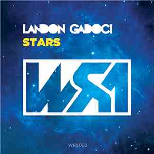Landon Gadoci - Stars download mp3 flac