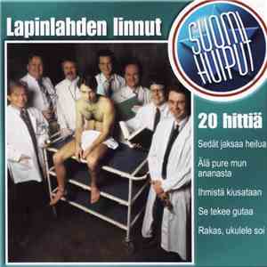 Lapinlahden Linnut - 20 Hittiä download free