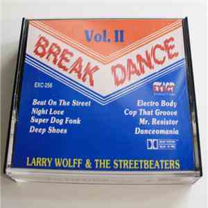 Larry Wolff & The Streetbeaters - Break Dance Vol. II download mp3 flac