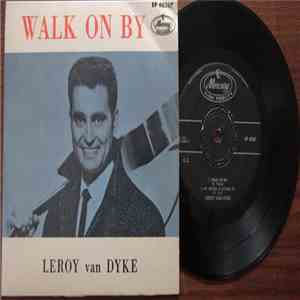 Leroy Van Dyke - Walk On By download free Leroy Van Dyke - Walk On By download mp3 flac
