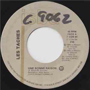 Les Taches - Une Bonne Raison download free Les Taches - Une Bonne Raison download mp3 flac