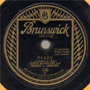Lester McFarland  And Robert A. Gardner - Tears / Little Sweetheart Of The Mountains download mp3 flac