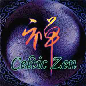 Levi Chen with Lisa Franco and Michael Masley - Celtic Zen download free Levi Chen with Lisa Franco and Michael Masley - Celtic Zen download mp3 flac