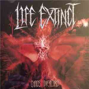 Life Extinct - Chaos Overlord download free Life Extinct - Chaos Overlord download mp3 flac