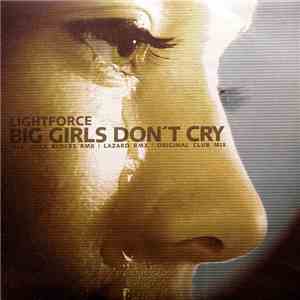 Lightforce - Big Girls Don't Cry download mp3 flac