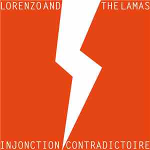 Lorenzo And The Lamas - Injonction Contradictoire download mp3 flac