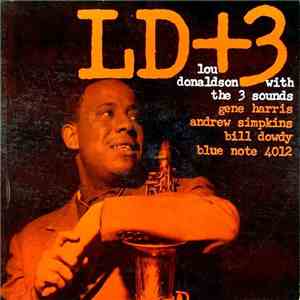 Lou Donaldson With The Three Sounds - LD+3 download mp3 flac