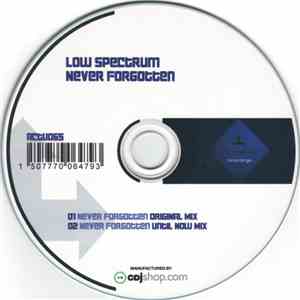 Low Spectrum - Never Forgotten download mp3 flac