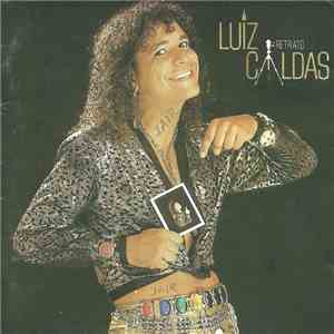 Luiz Caldas - Retrato download free