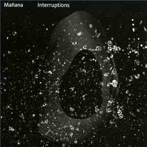 Mañana - Interruptions download free
