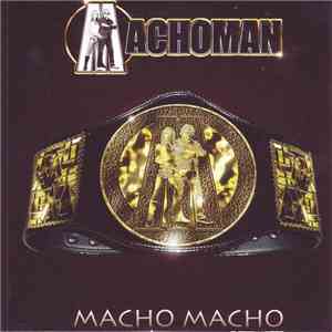 Machoman - Macho Macho download free