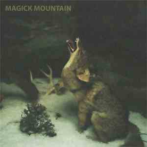 Magick Mountain - One For My Ego download mp3 flac