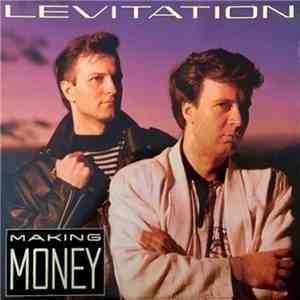 Making Money - Levitation download mp3 flac