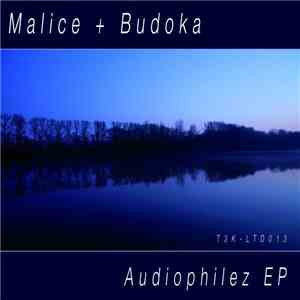 Malice + Budoka - Audiophilez EP download mp3 flac