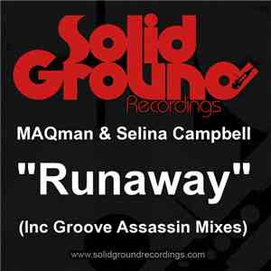 Maqman & Selina Campbell - Run Away download mp3 flac