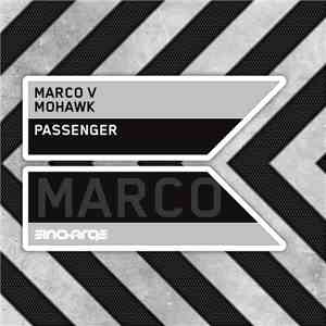 Marco V, Mohawk - Passenger download free