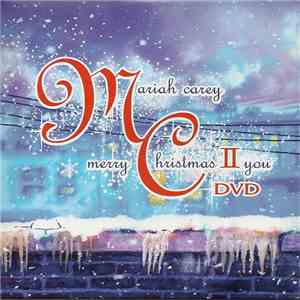 Mariah Carey - Merry Christmas II You download mp3 flac