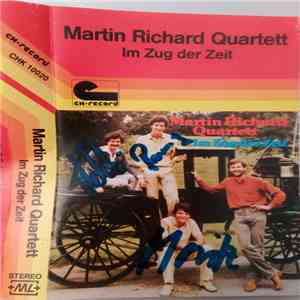 Martin Richard Quartett - Im Zug Der Zeit download mp3 flac