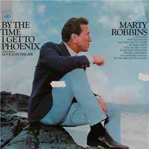 Marty Robbins - By The Time I Get To Phoenix download mp3 flac