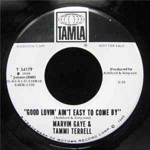 Marvin Gaye & Tammi Terrell - Good Lovin' Ain't Easy To Come By download mp3 flac