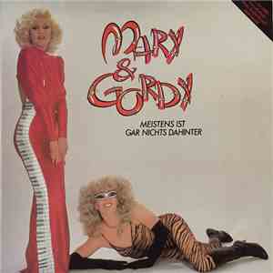 Mary & Gordy - Meistens Ist Gar Nichts Dahinter download free