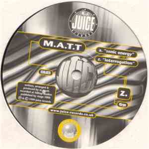 M.A.T.T - Sonic Energy / Interrogation download mp3 flac