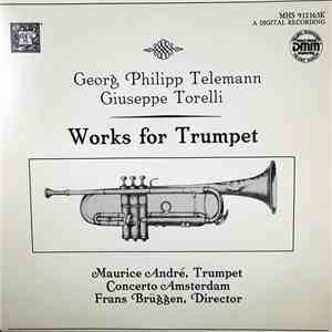 Maurice André, Concerto Amsterdam, Frans Brüggen - Works For Trumpet download mp3 flac