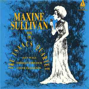 Maxine Sullivan - Maxine Sullivan With The Ike Isaacs Quartet download mp3 flac