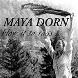 Maya Dorn - Blow It To Rags download mp3 flac