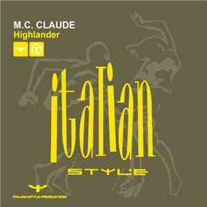 M.C. Claude - Highlander download free