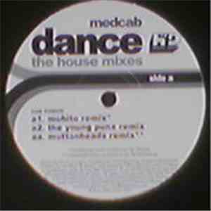 Medcab - Dance (The House Mixes) download mp3 flac