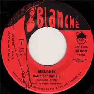 Melanie  - Detroit Or Buffalo / When You're Dead And Gone download mp3 flac