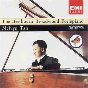 Melvyn Tan, Beethoven - The Beethoven Broadwood Fortepiano download free