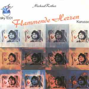 Michael Rother - Flammende Herzen / Karussell download free