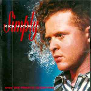 Mick Hucknall With The Frantic Elevators - Simply download mp3 flac