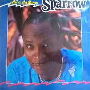 Mighty Sparrow - All In The Game download mp3 flac