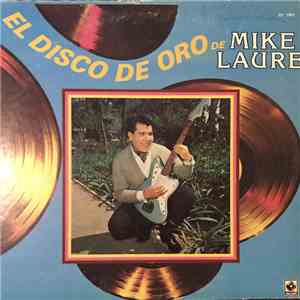 Mike Laure - El Disco De Oro De Mike Laure download mp3 flac
