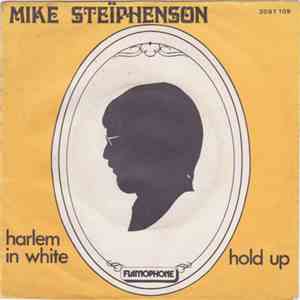 Mike Steïphenson - Harlem In White / Hold Up download mp3 flac