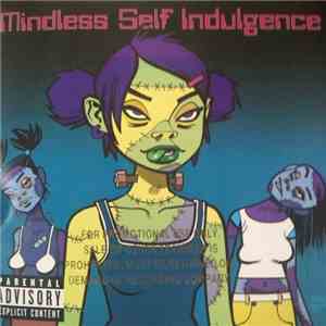Mindless Self Indulgence - Frankenstein Girls Will Seem Strangely Sexy download free