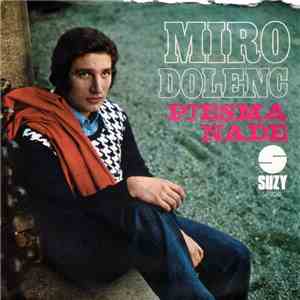 Miro Dolenc - Pjesma Nade download mp3 flac