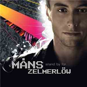 Måns Zelmerlöw - Stand By For... download mp3 flac