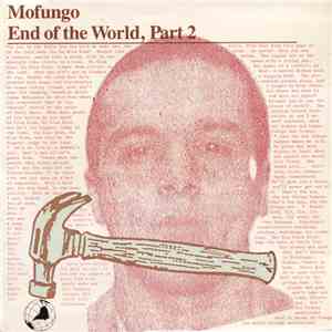 Mofungo - End Of The World, Part 2 download mp3 flac