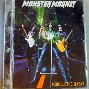 Monster Magnet - Monolithic Baby! download mp3 flac