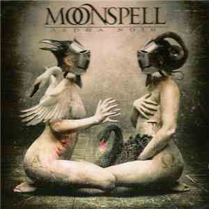 Moonspell - Alpha Noir download free