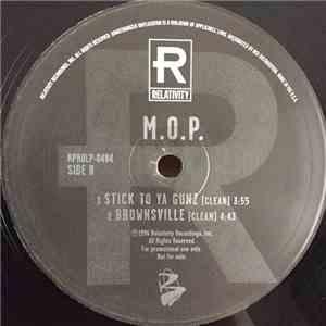 M.O.P. - Stick To Ya Gunz / Brownsville download free