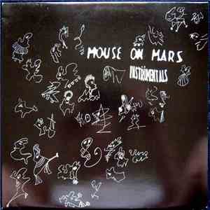Mouse On Mars - Instrumentals download free