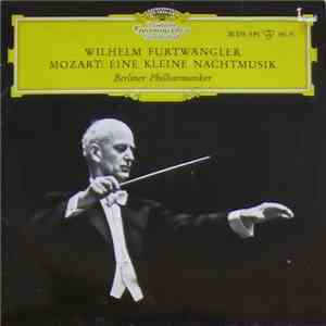 Mozart - Wilhelm Furtwängler, Berliner Philharmoniker - Eine Kleine Nachtmusik download free
