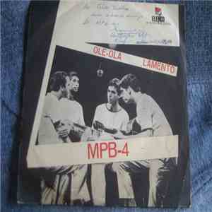 MPB4 - Olé-Olá / Lamento download free
